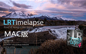 【S189】延时摄影工具 LRTimelapse 4.8.3 中文汉化版（MAC系统）