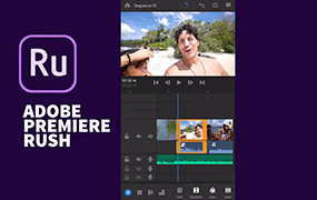 【F647】Adobe Premiere Rush 2.8.08短视频剪辑软件